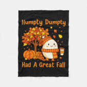 Humpty Dumpty Had A Great Fall Halloween Thanksgiv Fleecedecke (Vorderseite)