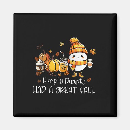 Humpty Dumpty hatte einen großen Fall Ei Erntedank Magnet (Vorne)