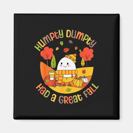 Humpty Dumpty hatte einen großen Fall Funny Egg Th Magnet (Vorne)