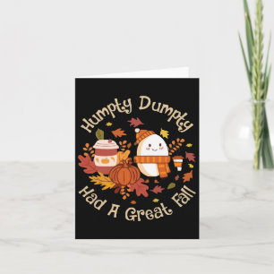 Humpty Dumpty hatte einen großen Fall glücklichen Karte