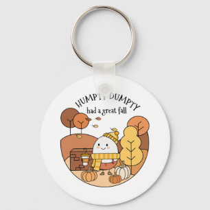 Humpty Dumpty hatte einen großen Fall Schlüsselanhänger