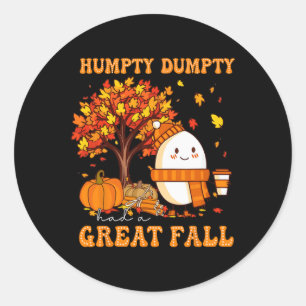 Humpty Dumpty hatte im Herbst einen großen Ernteda Runder Aufkleber