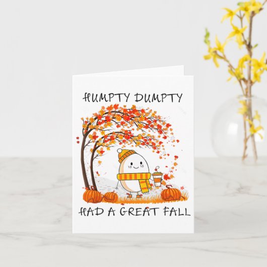 Humpty Dumpty hatte im Herbst einen großen Fall Er Karte (Gelbe Blume)