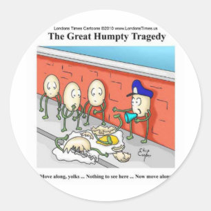 Humpty Dumpty Polizei-Ermittlung Lustige Geschenke Runder Aufkleber
