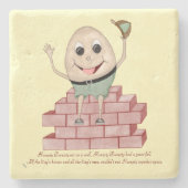 Humpty Dumpty Steinuntersetzer (Vorderseite)