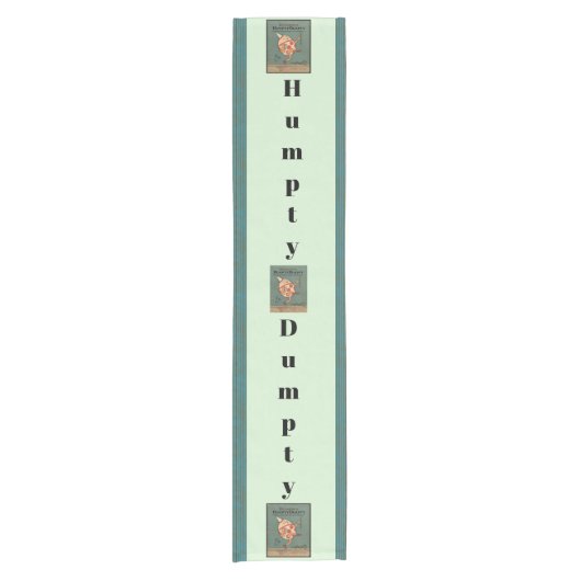 Humpty Dumpty Table Runner Kurzer Tischläufer (Vorderseite)