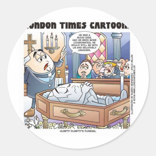 Humpty Dumptys Beerdigung Cartoon Geschenke & T-Sh Runder Aufkleber (Vorderseite)