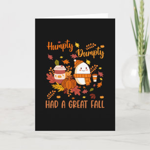 Humpty Funny Dumpty hatte einen großen Fall Glückl Karte