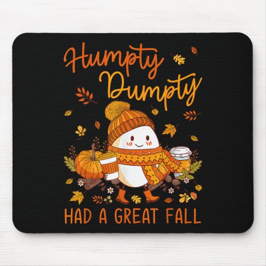 Humpty Funny Dumpty hatte einen großen Fall glückl Mousepad (Vorne)