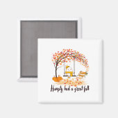 Humpty hatte einen großen Fall Funny Happy Fall Y' Magnet (Vorderseite/Rückseite)