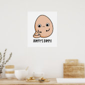 Humpty's Dumpy Funny Egg Kack Pun Poster (Küche)