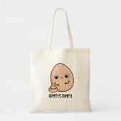 Humpty's Dumpy Funny Egg Kack Pun Tragetasche (Vorne)