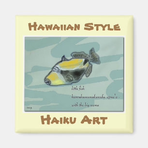 Humuhumunukunuku apua'a Haiku-Kunst-Magnet Magnet