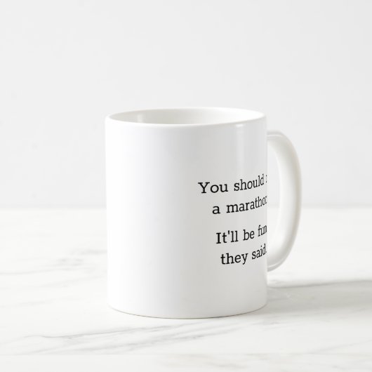 Humurer Funny Marathon Runner Kaffeetasse (VorderseiteRechts)