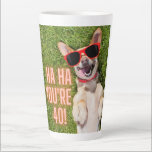 Hund am 40. Geburtstag Latte Tasse<br><div class="desc">Das lustige Geburtstagsdesign beinhaltet das Foto des lachenden Corgi-Hundes mit Sonnenbrille und "Ha Ha You're 40"</div>