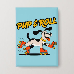 Hund auf Roller-Skaten Pup & Roll Button
