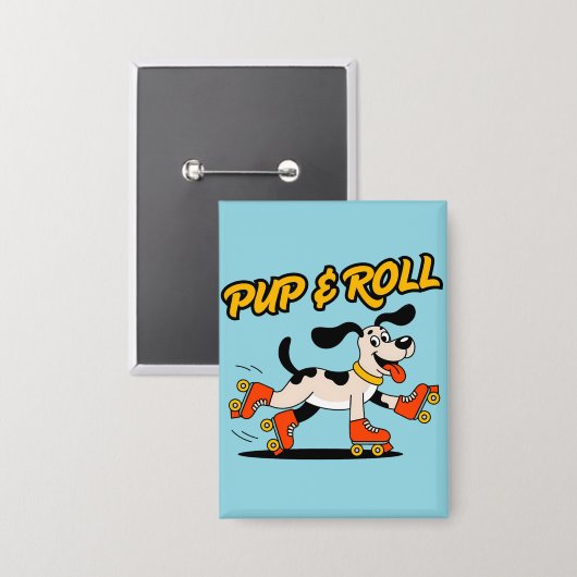 Hund auf Roller-Skaten Pup & Roll Button (Vorderseite/Rückseite)