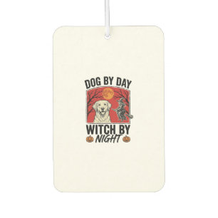 Hund bei Tag, Hexe bei Nacht Vintage Halloween Hun Autolufterfrischer