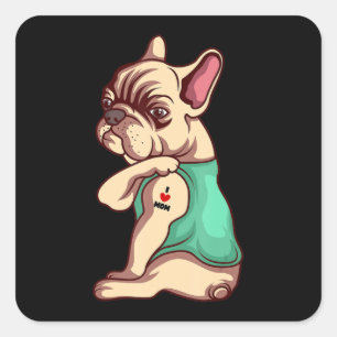 Hund  Coole Französisch Bulldog I Liebe Mama Tatt Quadratischer Aufkleber