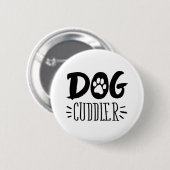 Hund Cuddler Hund Happy Cuddler Gezeichnet Paw Button (Vorne & Hinten)