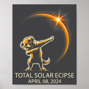 Hund Dabbing Sungles Totale Sonnenfinsternis 08. A Poster