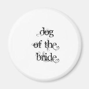 Hund der Braut Magnet