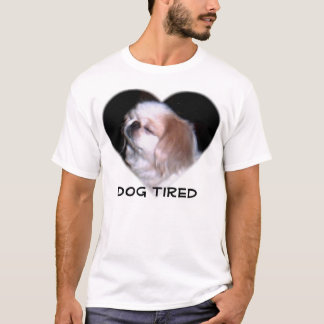 Hund ermüdet T-Shirt