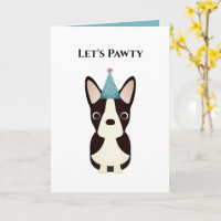 Hund-Geburtstagskarte, los Pawty Boston Terrier