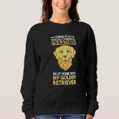 Hund Golden Retriever Sweatshirt (Vorderseite)