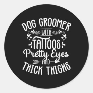 Hund Groomer Tattoos Hübsche Augen Pet Grooming We Runder Aufkleber