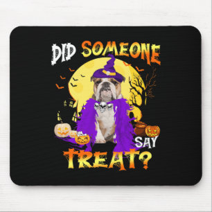 Hund Halloween hat jemand Leckerei gesagt Mousepad