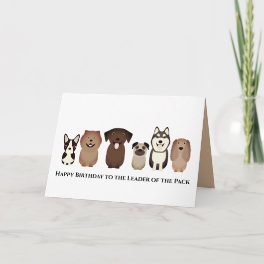 Hund Happy Birthday Card, Führer des Packs Karte (Vorderseite)