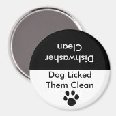 Hund hat sie sauber geleckt magnet (Vorderseite/Rückseite)