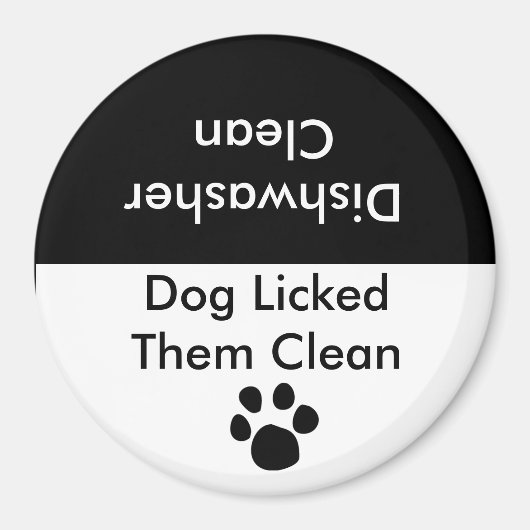 Hund hat sie sauber geleckt magnet (Vorne)