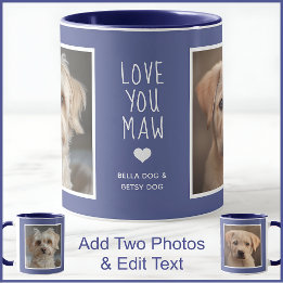 Hund Hunde Mama Maw 2 Fotos & Text Blau C49 & Weiß Tasse