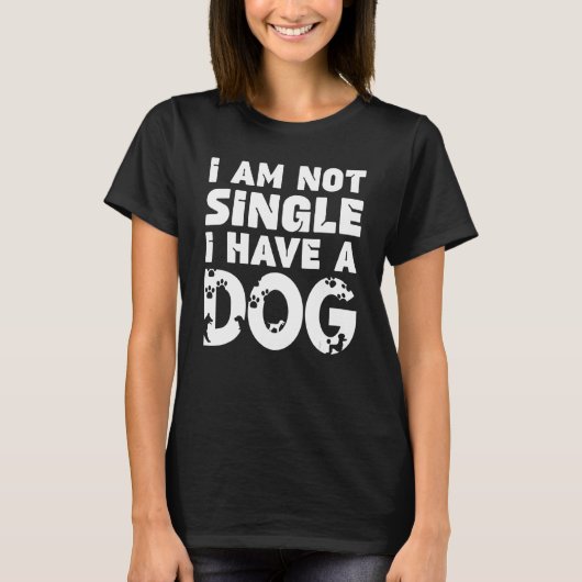 Hund ich bin kein Single Ich habe einen Hundebesit T-Shirt (Vorderseite)