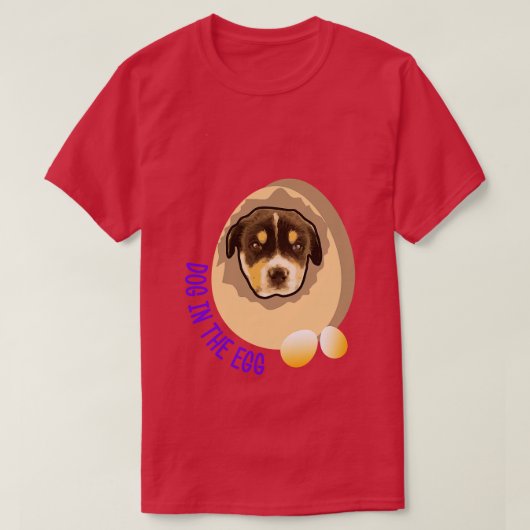 Hund im Ei 168 T-Shirt (Design vorne)