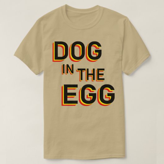 Hund im Ei 63 T-Shirt (Design vorne)