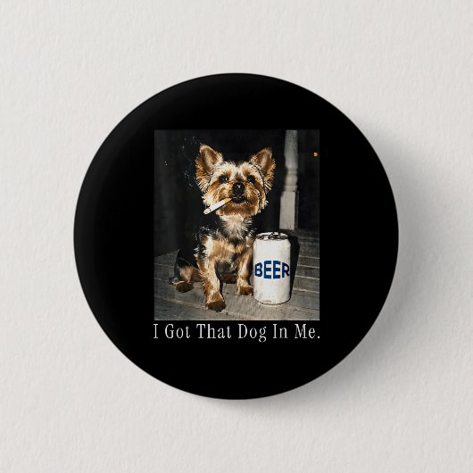 Hund in lustigem Yorkie hat Zigarette rauchendes M Button (Vorderseite)
