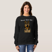 Hund Inspiration Zitat Sweatshirt (Vorne ganz)