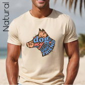 Hund ist mein bester Freund Hund Lover, Hund Vater T-Shirt