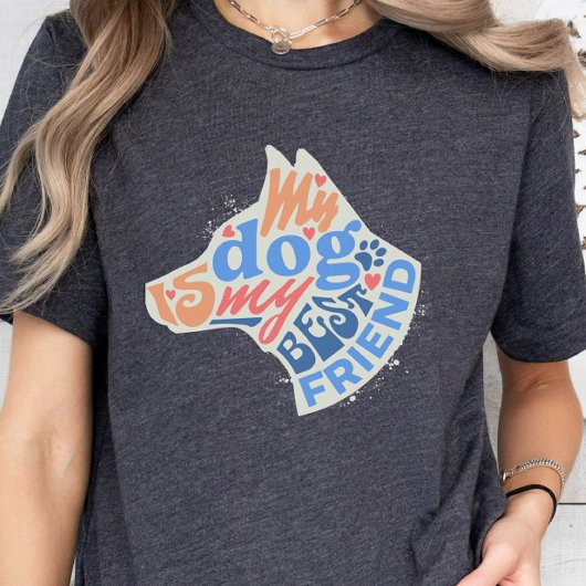 Hund ist mein bester Freund Hund Lover Hund Vater T-Shirt