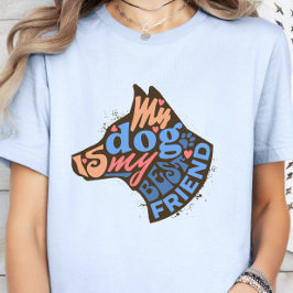 Hund ist mein bester Freund Hund Lover, Hund Vater T-Shirt