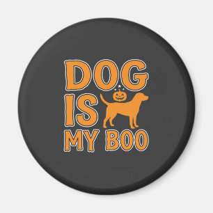 Hund ist mein Boo Halloween Hund Magnet