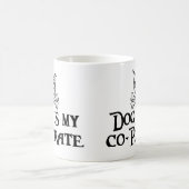 Hund ist mein Copirat Kaffeetasse (Mittel)