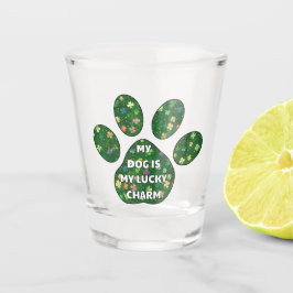 Hund ist mein Glücksbringer Schnapsglas