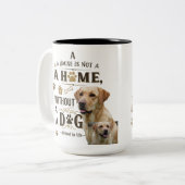 Hund ist Zuhause - Rustikale Liebe Tasse (Vorderseite Links)