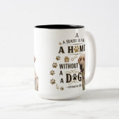 Hund ist Zuhause - Rustikale Liebe Tasse (VorderseiteRechts)