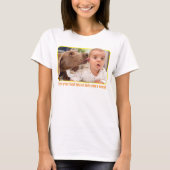 Hund leckt Baby's Ohr T-Shirt (Vorderseite)