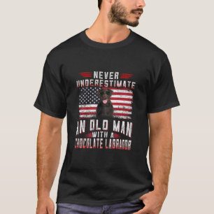 Hund Lover   Alter Mann Labrador nie unterschätzen T-Shirt